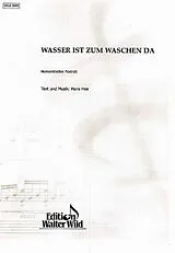 Hans Hee Notenblätter Wasser ist zum Waschen da