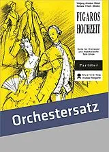 Wolfgang Amadeus Mozart Notenblätter Figaros Hochzeit (Suite)
