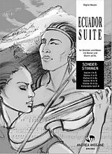 Regine Nosske Notenblätter Ecuador Suite für Streicher und Bläser