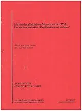 Franz Grothe Notenblätter Ich bin der glücklichste Mensch auf der Welt