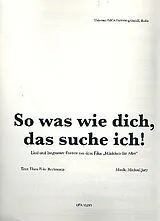 Michael Jary Notenblätter So was wie dich, das suche ich