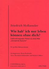 Friedrich Hollaender Notenblätter Wie hab ich nur leben können ohne dich