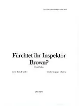 Siegfried Ulbrich Notenblätter Fürchtet ihr Inspektor Brown?