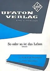 Hans Fritz Beckmann Notenblätter So oder so ist das Leben
