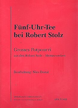 Robert Stolz Notenblätter Fünf-Uhr-Tee bei Robert Stolz