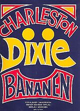 Notenblätter Charleston Dixie Bananen