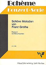 Franz Grothe Notenblätter Schöne Melodien (Potpourri)