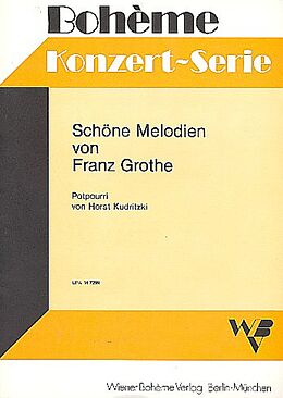 Franz Grothe Notenblätter Schöne Melodien (Potpourri)