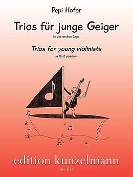 Pepi Hofer Notenblätter Trios für junge Geiger in der ersten Lage