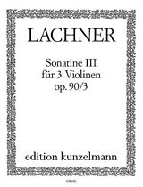 Ignaz Lachner Notenblätter Sonatine A-Dur op.90,3