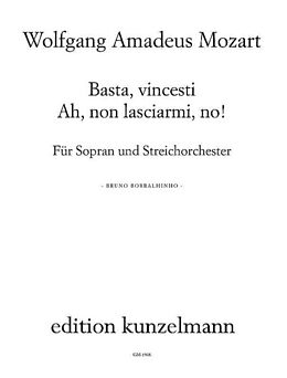 Wolfgang Amadeus Mozart Notenblätter Basta, vincesti Ah non lasciarmi, no! KV486a Es-Dur