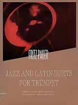 Fritz Pauer Notenblätter Jazz and Latin Duets for trumpet