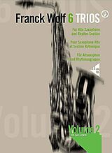 Franck Wolf Notenblätter 6 trios vol.2 for 3 alto saxophones