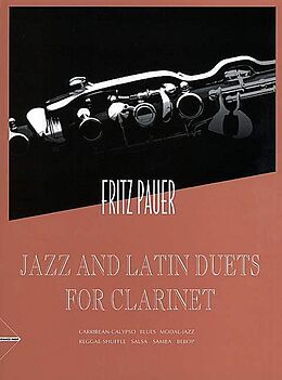 Fritz Pauer Notenblätter Jazz and Latin Duets for clarinet