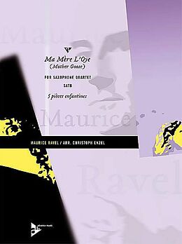 Maurice Ravel Notenblätter Ma mère loye für 4 Saxophone