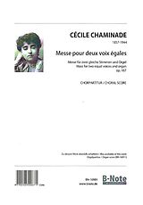 Cecile Louise S. Chaminade Notenblätter Messe op.167