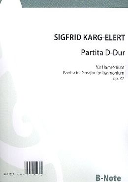 Sigfrid Karg-Elert Notenblätter Partita D-Dur op.37