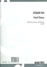 César Cui Notenblätter 5 Duos op.56