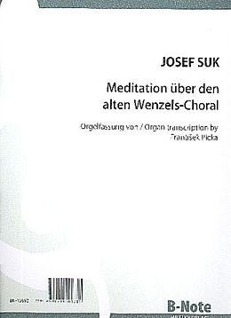Josef Suk Notenblätter Meditation über den alten Wenzels-Choral