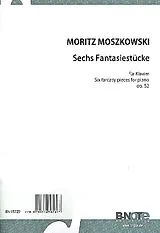 Moritz Moszkowski Notenblätter 6 Fantasiestücke op.52
