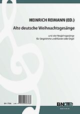  Notenblätter Alte deutsche Weihnachtsgesänge und 4 Neujahrsgesänge