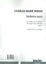 Charles Marie Jean Albert Widor Notenblätter Sinfonia sacra op.81 für Orgel und