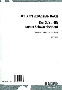 Johann Sebastian Bach Notenblätter Der Geist hilft unserer Schwachheit auf BWV226