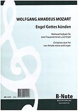 Wolfgang Amadeus Mozart Notenblätter Engel Gottes künden