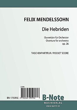 Felix Mendelssohn-Bartholdy Notenblätter Ouvertüre Die Hebriden op.26