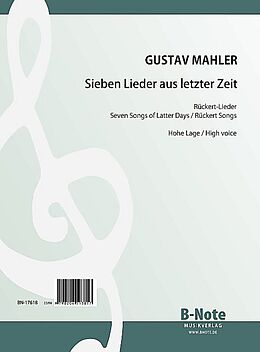 Gustav Mahler Notenblätter 7 Lieder aus letzter Zeit