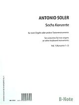 Antonio Soler Notenblätter 6 Konzerte vol.1 (Nos.1-3)