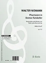 Walter Niemann Notenblätter Phantasien im Bremer Ratskeller für Klavier op.113