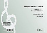 Johann Sebastian Bach Notenblätter 2 Chaconnen BWV 1178 und BWV 1179