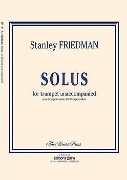 Stanley Friedman Notenblätter Solus