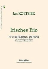 Jan Koetsier Notenblätter Irisches Trio für Trompete
