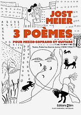 Jost Meier Notenblätter 3 poèmes für Mezzosopran und Gitarre