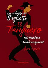 Corrado Maria Saglietti Notenblätter El tanguero