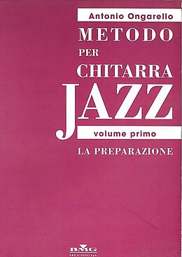 Antonio Ongarello Notenblätter Metodo per chitarra Jazz vol.1