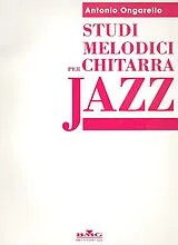 Antonio Ongarello Notenblätter Studi melodici per chitarra Jazz