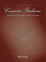  Notenblätter Concerto Italiano - Canzoni popolari e del