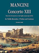 Francesco Mancini Notenblätter Concerto no.13 per flauto, 2 violini