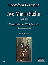 Cristoforo Caresana Notenblätter Ave Maris stella für 2 Violen da Gamba