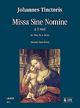 Johannes Tinctoris Notenblätter Missa sine nomine a 3 voci partitura