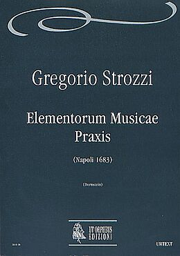 Gregorio Strozzi Notenblätter Elementorum Musicae Praxis