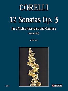 Arcangelo Corelli Notenblätter 12 Sonaten op.3 für 2 Altblockflöten und Bc