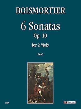 Joseph Bodin de Boismortier Notenblätter 6 sonate op.10 per 2 viole de gamba