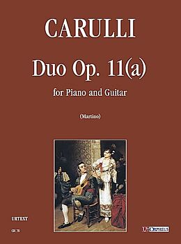 Ferdinando Carulli Notenblätter Duo op.11a für Gitarre und Klavier