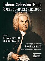 Johann Sebastian Bach Notenblätter Complete Works for Lute vol.6