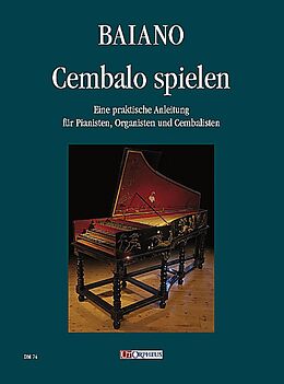 Enrico Baiano Notenblätter Cembalo spielen eine praktische