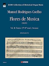 Manuel Rodriguez Coelho Notenblätter Flores de Musica (1620) - Vol. IITentos (5°-8° tono), Susanas